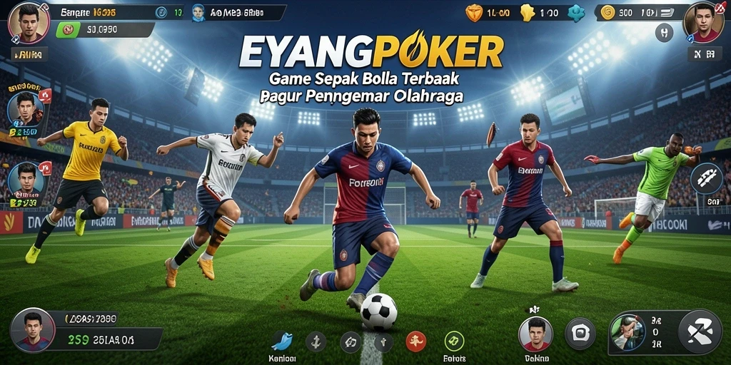Tangkapan layar dari gameplay <strong>EYANGPOKER</strong> yang menampilkan aksi seru di lapangan.